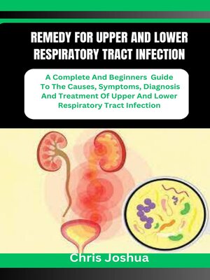 cover image of REMEDY FOR UPPER AND LOWER RESPIRATORY TRACT INFECTION